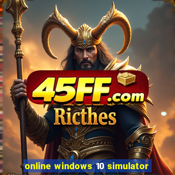 online windows 10 simulator